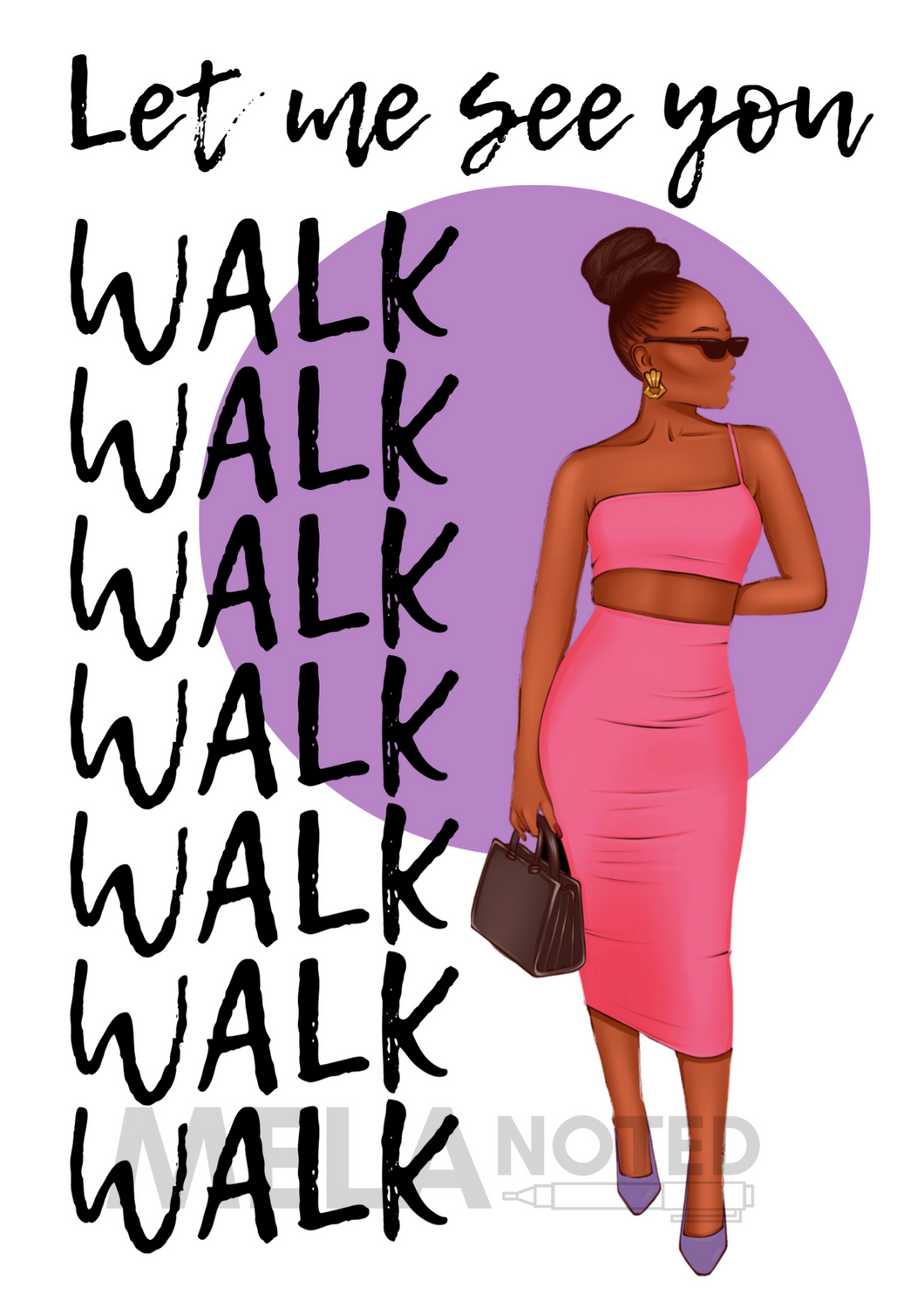 Let Me See You Walk Luxury Notecard – Blank Inside