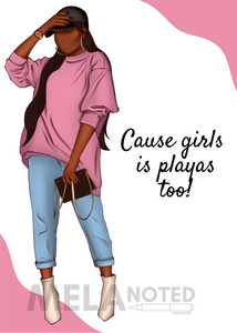 Girls Is Players Too Luxury Notecard – Blank Inside