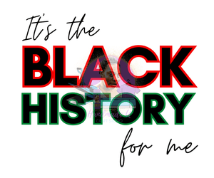 It's the Black History for me PNG (Red & Green)