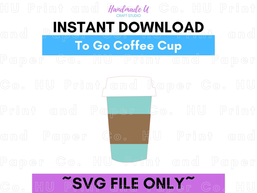 Coffee Cup To Go SVG Cut File  -  For RA Door Tags & Crafting